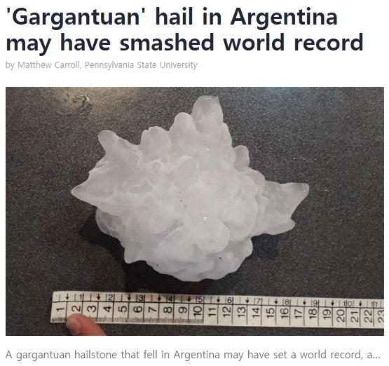 2018년 아르헨티나에 내린 거대 우박. (출처: 영국 과학기술 매체 phys 홈페이지)