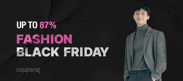 쿠팡 패션 블랙랙프라이데이 70여개 브랜드 최대 87% 할인. (제공: 쿠팡)